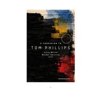 A Companion to Tom Phillips