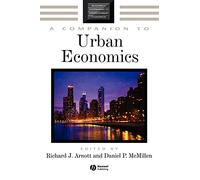 A Companion to Urban Economics: 6 (Blackwell Companions to Contemporary Economics)