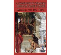 A Companion To Walking Tours of Ancient Rome (Second Edition)