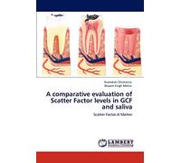 A comparative evaluation of Scatter Factor levels in GCF and saliva: Scatter Factor-A Marker