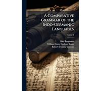 A Comparative Grammar of the Indo-Germanic Languages
