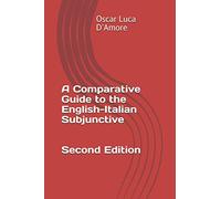 A Comparative Guide to the English-Italian Subjunctive