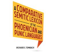 A Comparative Semitic Lexicon of the Phoenician and Punic Languages