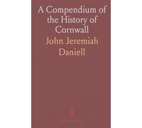 A Compendium of the History of Cornwall
