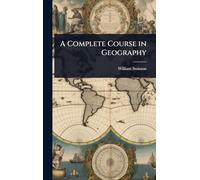 A Complete Course in Geography