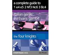 A Complete Guide to 1 e4 e5 2 Nf3 Nc6 3 Bc4