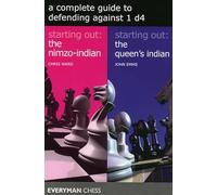 A Complete Guide to Defending Against 1 d4 (Everyman Chess)