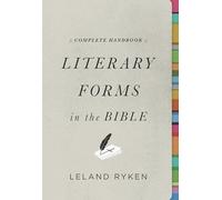 A Complete Handbook of Literary Forms in the Bible