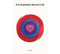 A Completely Normal Life