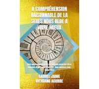 A COMPRÉHENSION RAISONNABLE DE LA SERES NOUS ALDE A VIVRE MIEUX: Avec une compréhension raisonnable parmi les êtres humains et de l’environnement, nous pouvons pour mieux vivre