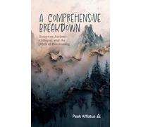 A Comprehensive Breakdown: Essays on Autism, Collapse, and the Myth of Functioning: 1 (Emergent Living)