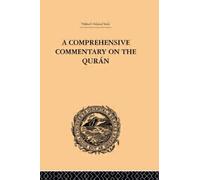 A Comprehensive Commentary on the Quran : Comprising Sale's Translation and Preliminary Discourse: Volume IV