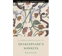 A Comprehensive Guide to Shakespeare’s Sonnets