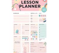 A Comprehensive Lesson Planner for Teachers to Organize Classes Effectively