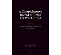 A Comprehensive Record of Times HR Was Helpful: Complete Through the Present Day