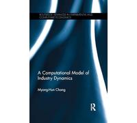 A Computational Model of Industry Dynamics