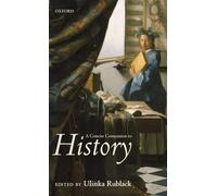 A Concise Companion to History – Oxford University Press