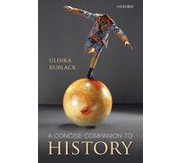 A Concise Companion to History by Ulinka Rublack (English) Paperback Book