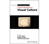 A Concise Companion to Visual Culture