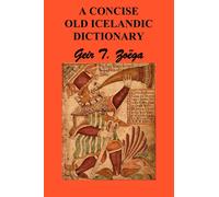 A Concise Dictionary of Old Icelandic