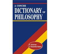 A Concise Dictionary of Philosophy