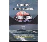 A Concise Encyclopaedia of Hinduism (3-Volume Set)