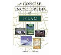 A Concise Encyclopedia of Islam