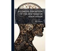 A Concise Exposition Of The Doctrine Of Association