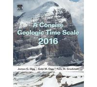 A Concise Geologic Time Scale: 2016