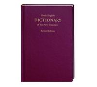 A Concise Gr nglish Dictionary of the New Testament Revised Edition by Newman, Barclay published by Hendrickson Publishers Inc (2011)