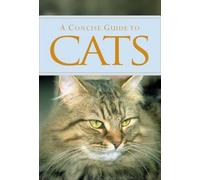 A Concise Guide to Cats (Pocket Guides)