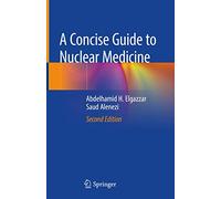 A Concise Guide to Nuclear Medicine
