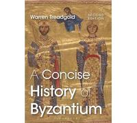 A Concise History of Byzantium