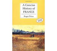 A Concise History of France