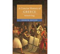 A Concise History of Greece (Cambridge Concise Histories)