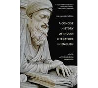 A Concise History Of Indian Literature In English