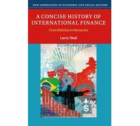 A Concise History of International Finance (New Approaches to Economic and Social History)