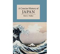 A Concise History of Japan – Cambridge Concise Histories – Cambridge University Press