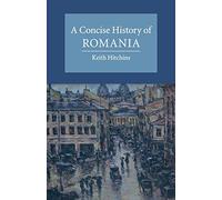 A Concise History of Romania