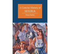 A Concise History of Serbia
