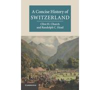 A Concise History of Switzerland