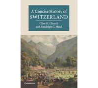 A Concise History of Switzerland