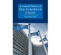 A Concise History of the European Union