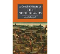 A Concise History of the Netherlands