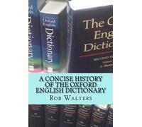 A Concise History of the Oxford English Dictionary