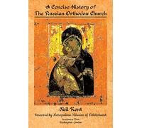 A Concise History of the Russian Orthodox Church