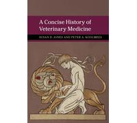 A Concise History of Veterinary Medicine