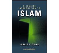 A Concise Introduction to Islam