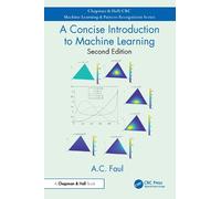 A Concise Introduction to Machine Learning