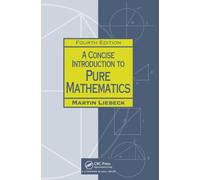 A Concise Introduction to Pure Mathematics